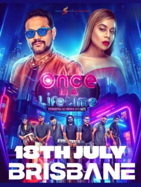 Once in a Life Time – BRISBANE