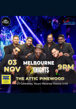 KNIGHTS LIVE IN MELBOURNE