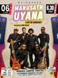 MANUSATH UYANA CONCERT 2026 – MELBOURNE